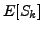$\displaystyle E[S_k]$